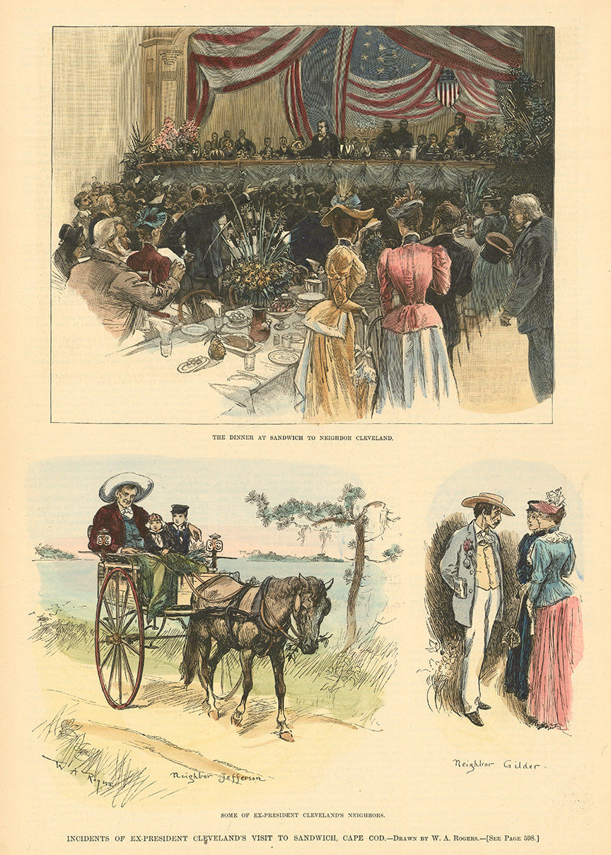 Incidents of Ex-President Cleveland's visit to Sandwich, Cape Cod.