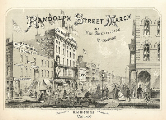 Randolph Street March by Mrs. Skeffington Thompson.