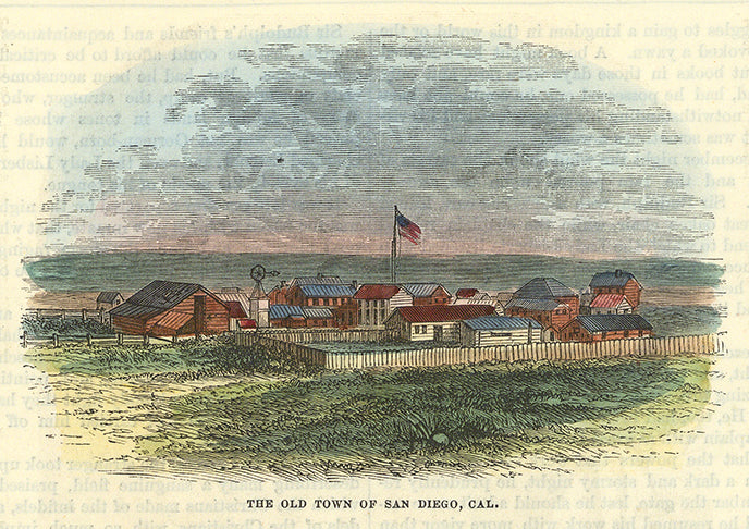 The Old Town of San Diego, Cal.