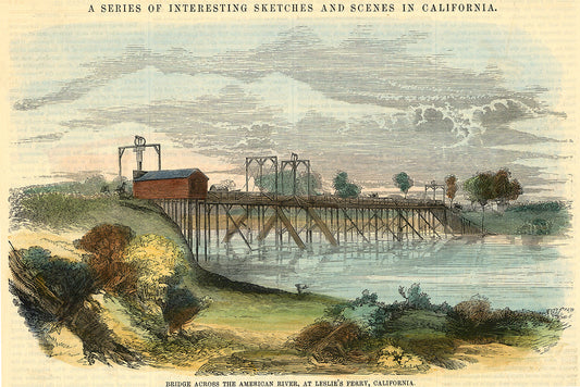 Bridge Across the American River, at Leslie's Ferry, California.