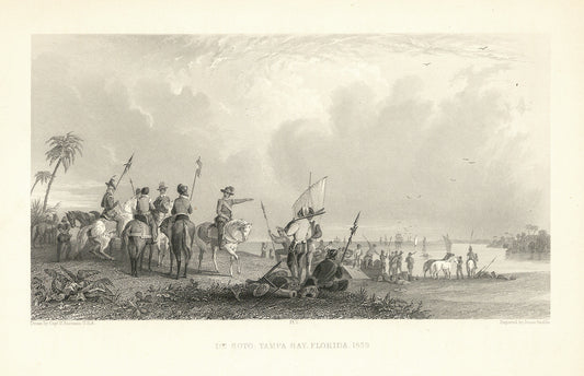 De Soto. Tampa Bay, Florida. 1539.