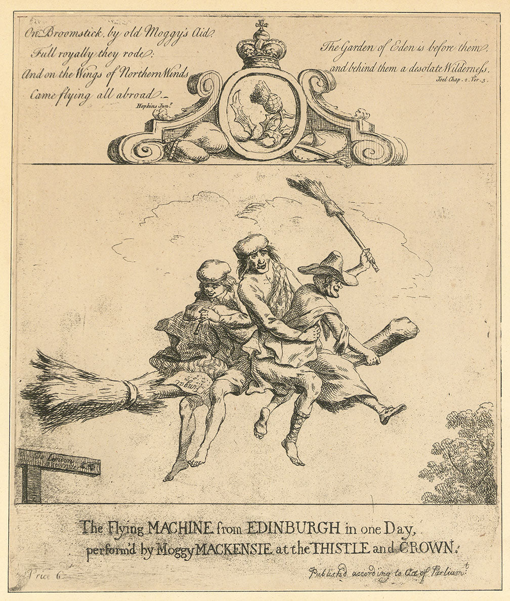 Flying Machine from Edinburght in one Day, preform'd by Moggy Mackensie at the Thistle and Crown.  The,