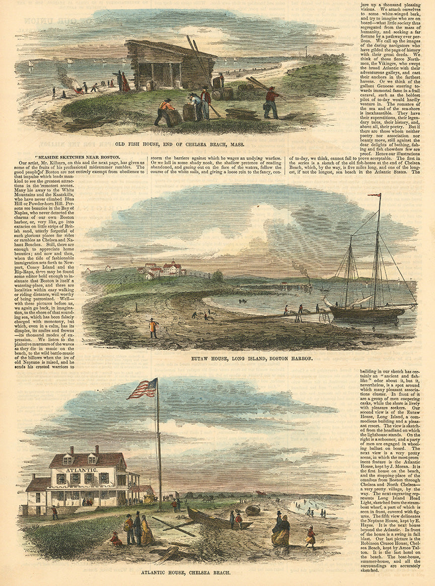 Old Fish House, End of Chelsea Beach, Mass  :  Eutaw House, Long Island, Boston, Harbor  :  Atlantic House, Chelsea Beach.