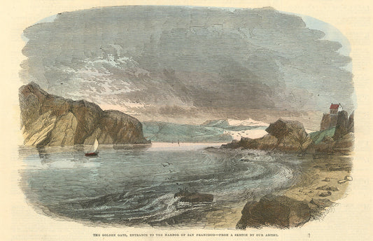 The Golden Gate, Entrance to the Harbor of San Francisco.